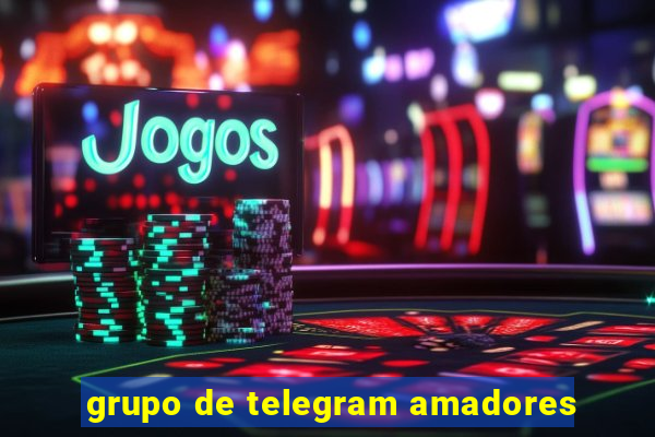 grupo de telegram amadores